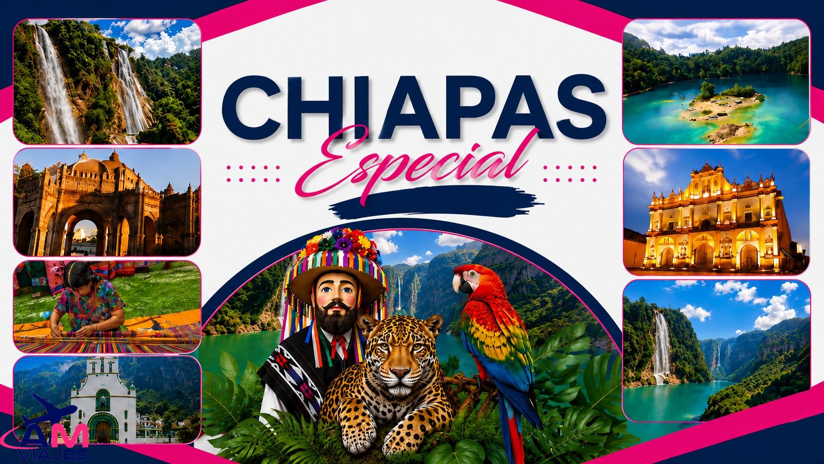 Chiapas Especial